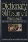 Image for DICTIONARY OF THE OLD TESTAMENT : PENTAT