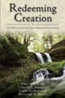 Image for Redeeming Creation – The Biblical Basis for Environmental Stewardship