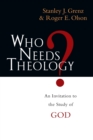 Image for Who Needs Theology?