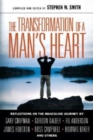Image for The Transformation of a Man&#39;s Heart : Reflections on the Masculine Journey