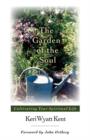 Image for The Garden of the Soul