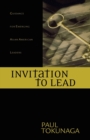 Image for Invitation to Lead : Guidance for Emerging Asian American Leaders