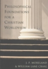 Image for Philosophical Foundations for a Chr