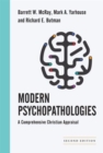 Image for Modern Psychopathologies – A Comprehensive Christian Appraisal
