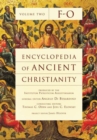 Image for Encyclopedia of Ancient Christianity, Vol. 2. F-O