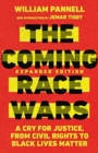 Image for The Coming Race Wars – A Cry for Justice, from Civil Rights to Black Lives Matter