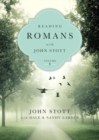Image for Reading Romans with John Stott – 10 Weeks for Individuals or Groups