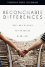 Image for Reconcilable Differences : Defending Absolute Truth in a Relativistic World