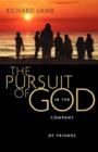 Image for The Pursuit of God in the Company of Friends