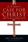 Image for C. S. Lewis`s Case for Christ – Insights from Reason, Imagination and Faith