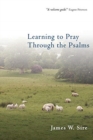 Image for Learning to Pray Through the Psalms