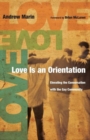 Image for Love Is an Orientation