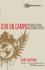 Image for God on Campus : Sacred Causes  Global Effects