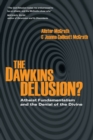 Image for The Dawkins Delusion?