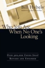 Image for Who You Are When No One&#39;s Looking