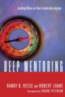 Image for Deep Mentoring – Guiding Others on Their Leadership Journey