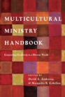 Image for Multicultural Ministry Handbook – Connecting Creatively to a Diverse World