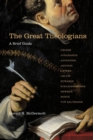Image for The Great Theologians – A Brief Guide
