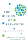 Image for The Mission of Preaching