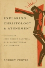 Image for Exploring Christology and Atonement