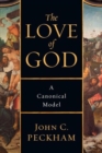 Image for The Love of God – A Canonical Model