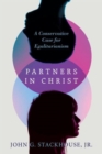 Image for Partners in Christ – A Conservative Case for Egalitarianism