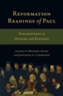 Image for Reformation Readings of Paul – Explorations in History and Exegesis