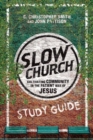 Image for Slow Church Study Guide