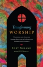 Image for Transforming Worship