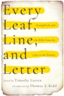 Image for Every Leaf, Line, and Letter