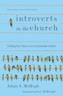 Image for Introverts in the Church – Finding Our Place in an Extroverted Culture