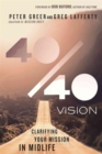 Image for 40/40 Vision - Clarifying Your Mission in Midlife