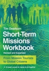 Image for Short–Term Missions Workbook – From Mission Tourists to Global Citizens