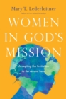 Image for Women in God`s Mission – Accepting the Invitation to Serve and Lead