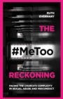 Image for The #MeToo Reckoning – Facing the Church`s Complicity in Sexual Abuse and Misconduct