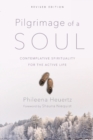 Image for Pilgrimage of a Soul – Contemplative Spirituality for the Active Life