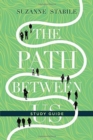Image for The Path Between Us Study Guide