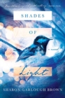 Image for Shades of Light – A Novel