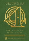 Image for Forty Days on Being a Four