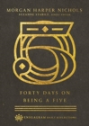 Image for Forty Days on Being a Five