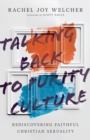 Image for Talking Back to Purity Culture