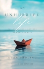 Image for Unhurried Life