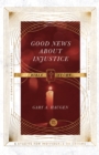 Image for Good News About Injustice Bible Study