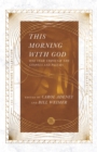 Image for This morning with God: one year through the gospels and Psalms