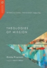 Image for Intercultural Theology, Volume Two - Theologies of Mission
