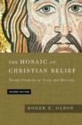 Image for The Mosaic of Christian Belief – Twenty Centuries of Unity and Diversity