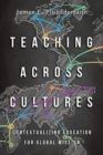 Image for Teaching Across Cultures – Contextualizing Education for Global Mission