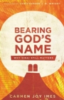 Image for Bearing God`s Name – Why Sinai Still Matters