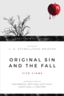 Image for Original Sin and the Fall – Five Views