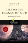 Image for Distorted Images of God